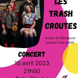 Flyer concert Les Trash Croutes